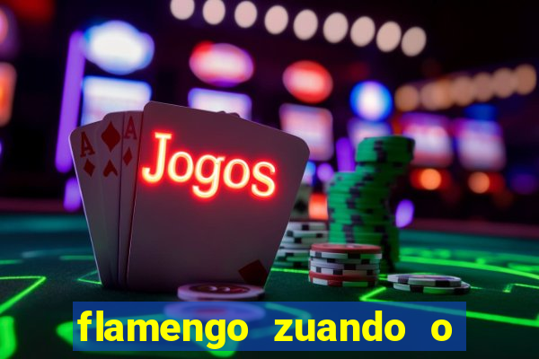 flamengo zuando o atletico mineiro